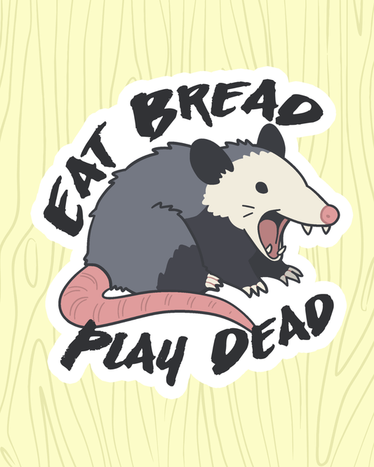Eat Bread Play Dead Vinyl Sticker