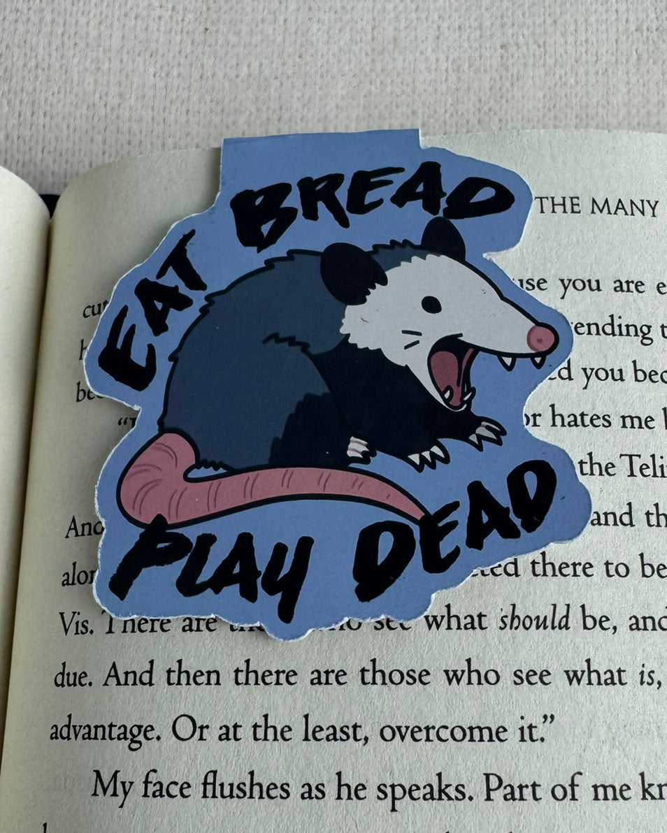 Eat Bread Play Dead Magnetic Bookmark