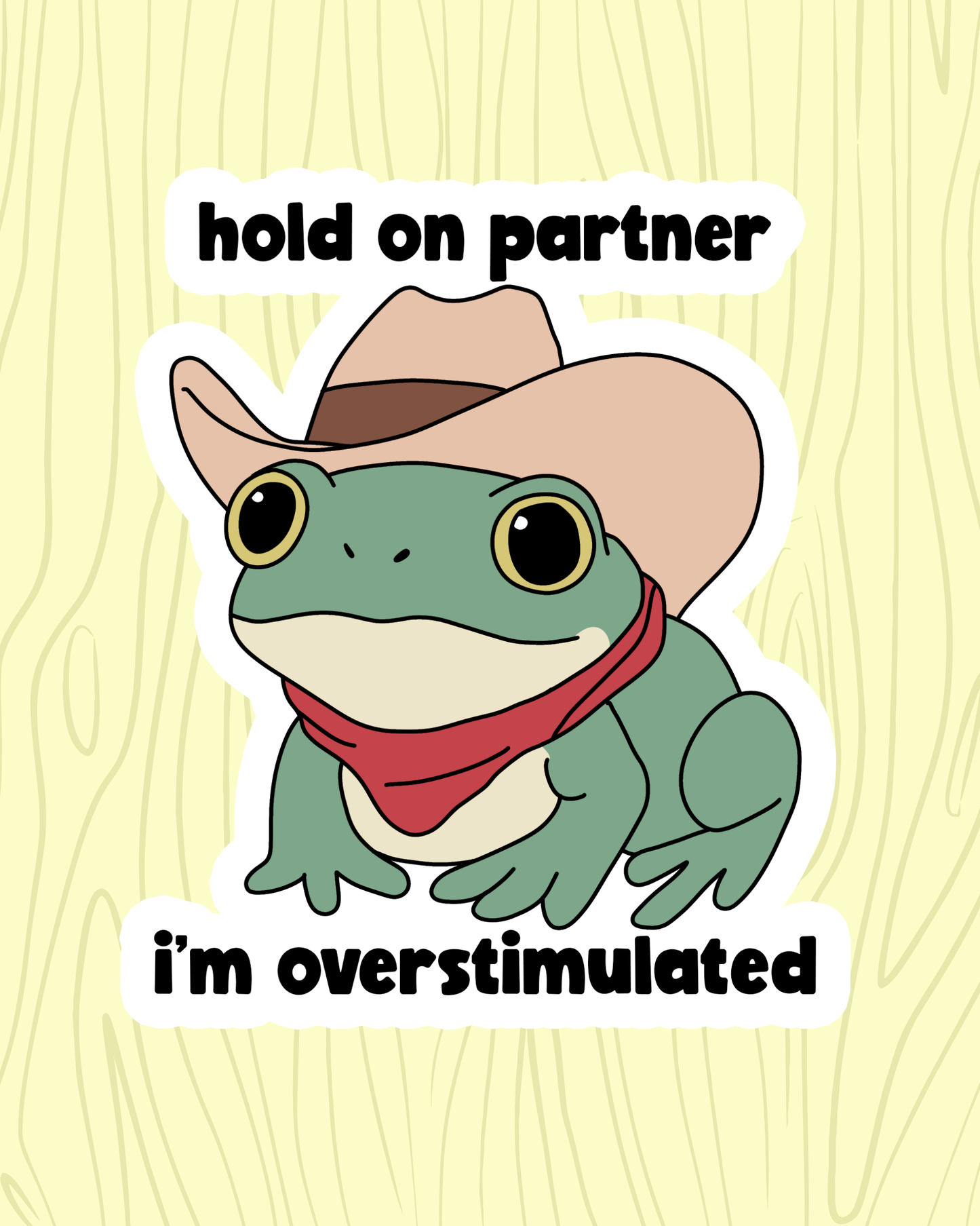 Overstimulated Frog Vinyl Sticker